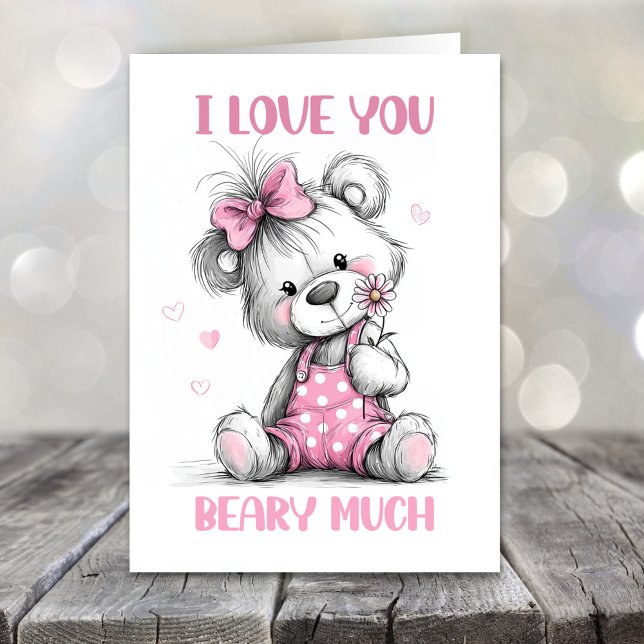 I Love You Beary Much Teddy Bear Valentines Day Helgkort (Skapare uppladdad)
