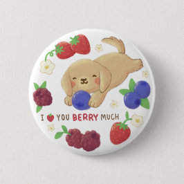 I Love You Berry Much: Cute Dog with Berries Knapp