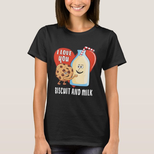 I LOVE YOU BISCUIT AND MILK Biscuit Milk Friends T Shirt (Framsida)