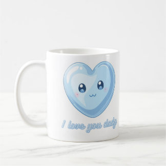 I Love You Dady Mug - Cute Blue Kawaii Heart Coff Kaffemugg