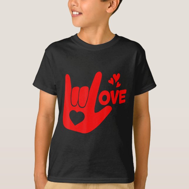 I Love You Hand Sign Asl Valentine Day Funny Wome  T Shirt (Framsida)