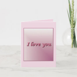 I love you. inbjudan