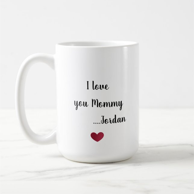 I love you Mommy Kaffemugg (Vänster)