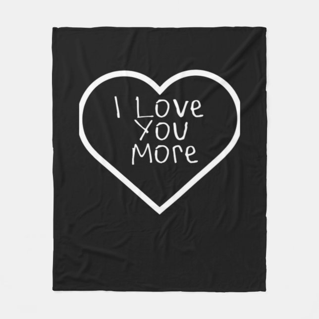 I Love You More Artistic Design  Fleecefilt (Framsidan)