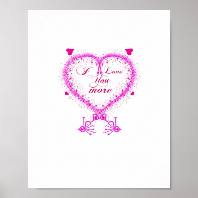 I Love You More Classic Romantic Design  Poster (Framsidan)