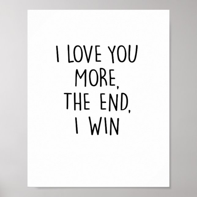 I Love You More Contemporary Typography  Poster (Framsidan)