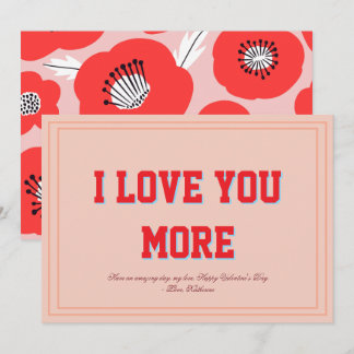 I Love You More Floral Valentine Flat Design Julkort