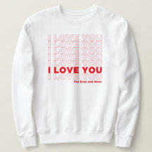 I Love You More