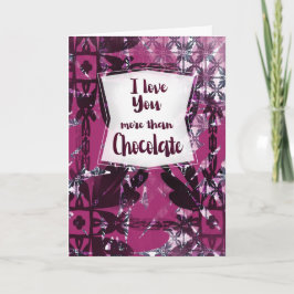 I Love You More Than Chocolate – Anniversary Card Kort