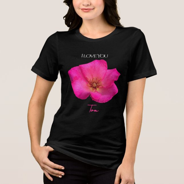 I Love You - Rose -Valentines Personalized   T Shirt (Framsida)