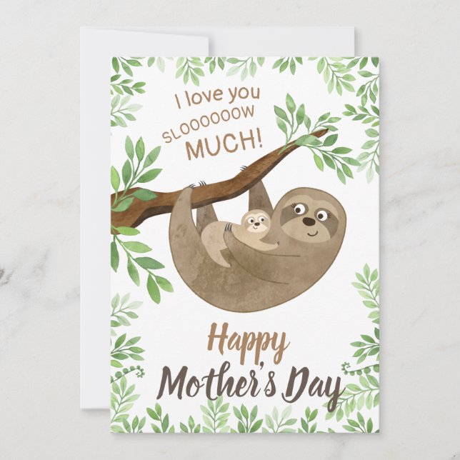 I love you slow much Sloth Mothers Day Card Julkort (Framsida)