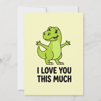 I Love You This Much Cute Dinosaur  Julkort