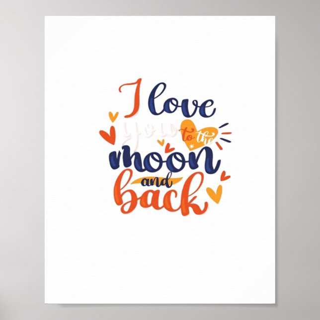 I Love You To The Moon And Back Modern Romantic De Poster (Framsidan)
