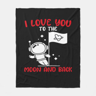 I Love You To The Moon And Back Playful Valentine Fleecefilt