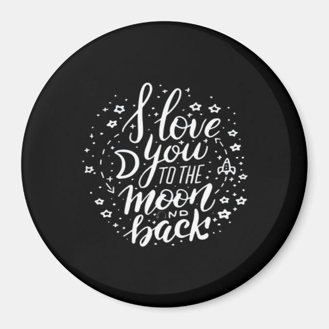 I Love You To The Moon And Back Timeless Appeal  Magnet (Framsidan)