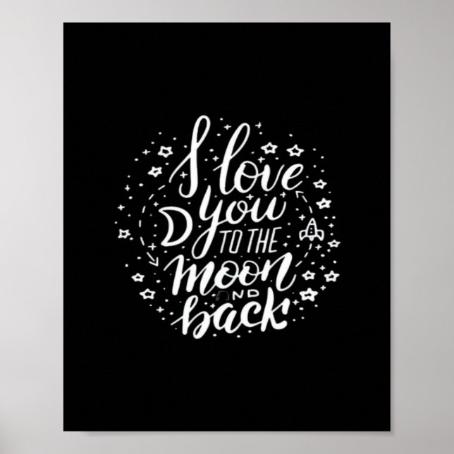 I Love You To The Moon And Back Timeless Appeal  Poster (Framsidan)