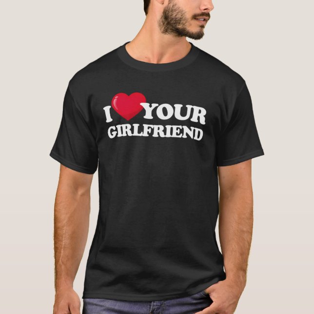 I Love Your Girlfriend  I Heart My Girlfriend  Boy T Shirt (Framsida)