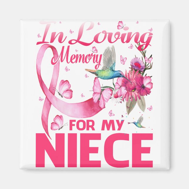 I Loving Memory for my Niece Magnet (Framsidan)