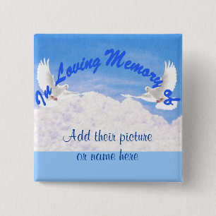 I Loving Memory of.._Button Knapp