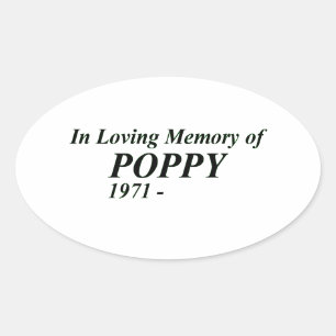 I Loving Memory of Poppy Ovalt Klistermärke