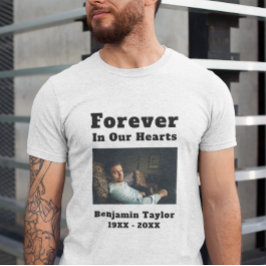 I Loving Memory Photo Forever i vår hörningstext T Shirt