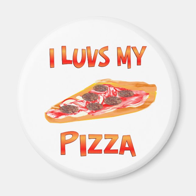 I Luvs Pizza Magnet (Framsidan)