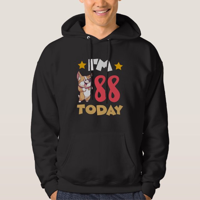 I m 88 Today Hoodie (Framsida)