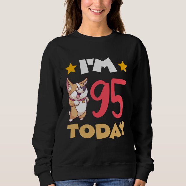 I m 95 Today T Shirt (Framsida)