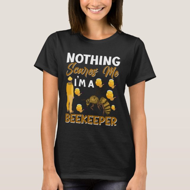 I m a Beekeeper Beekeeping Bee  Beehive  2 T Shirt (Framsida)