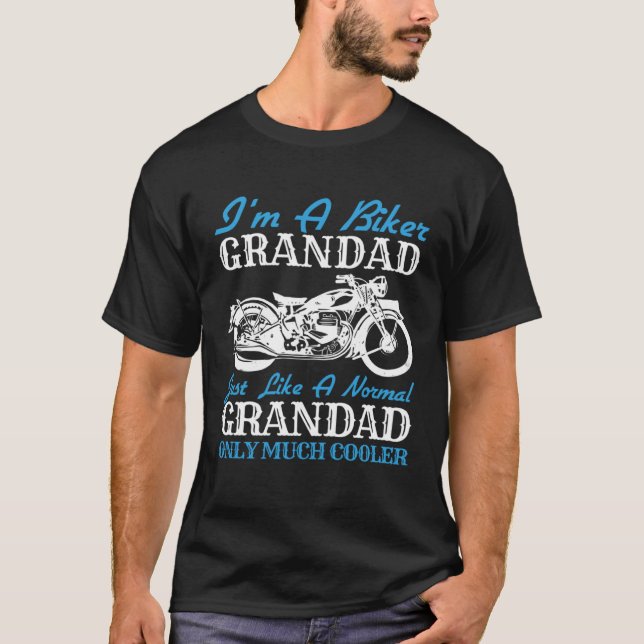 I m a Biker Grandad Motorcycle Rider Grandpa Fathe T Shirt (Framsida)