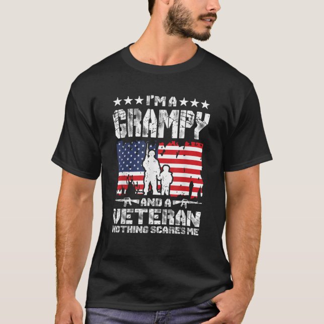 I m a Grampy and a Veteran Nothing Scares Me Proud T Shirt (Framsida)