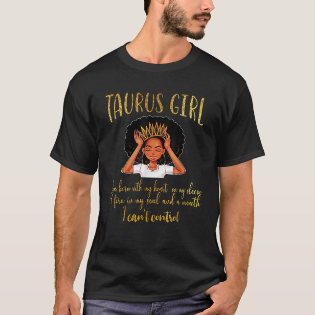I m a Taurus Girl Birthday  for Women  T Shirt (Framsida)