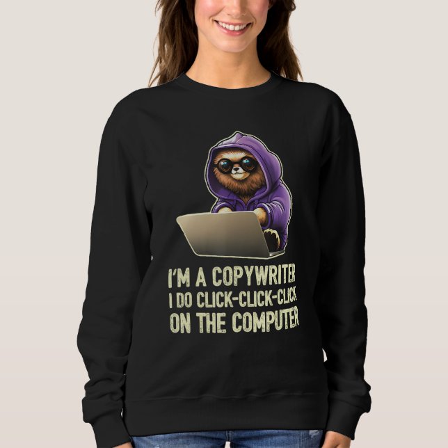 I m a writer I Do Click Click Click On The Compute T Shirt (Framsida)