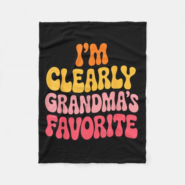 I’m Clearly Grandma’s Favorite Funny Granddaughter Fleecefilt (Framsidan)