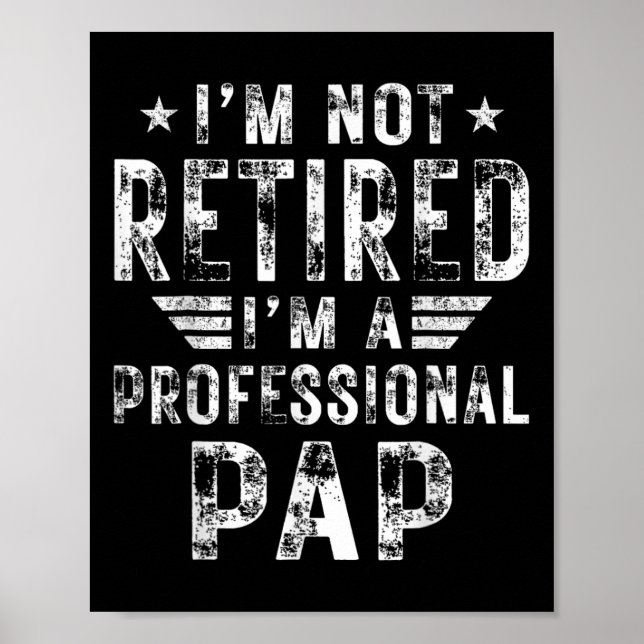 I&# m ej pensionerad I&# m en Professionell Pap  Poster (Framsidan)