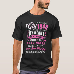 I M februari Girl 1948 Funny 74 Birthday 74 Yea T Shirt