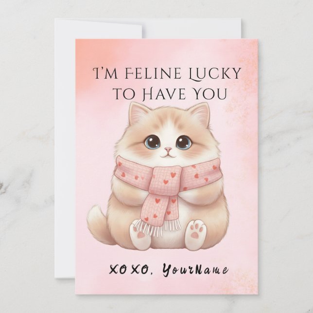 I’m Feline Lucky to Have You Cat Valentine Card Julkort (Framsida)