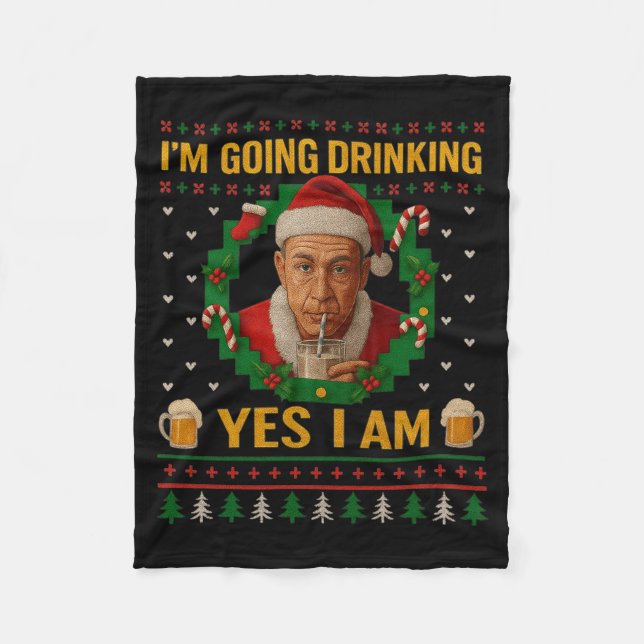 I’m Going Drinking Yes I Am Christmas Beer Holiday Fleecefilt (Framsidan)