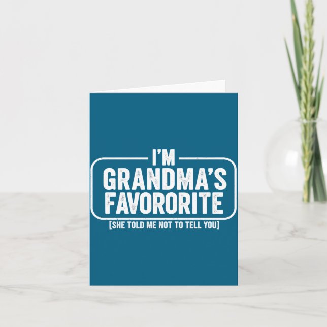 I M Grandma S Favorite Funny Cute Granhild Gift  Kort (Framsida)