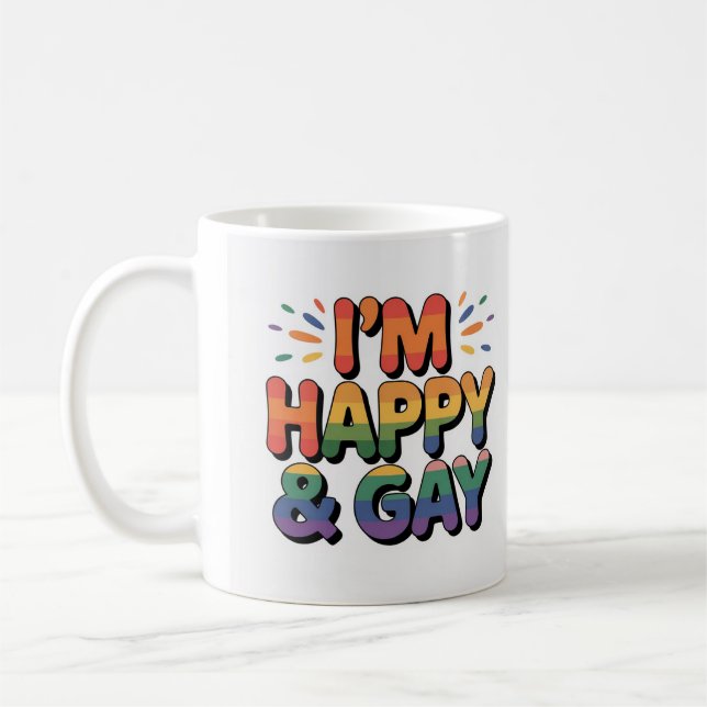 “I’m Happy & Gay” Pride Mug – We Are All Mugs Kaffemugg (Vänster)