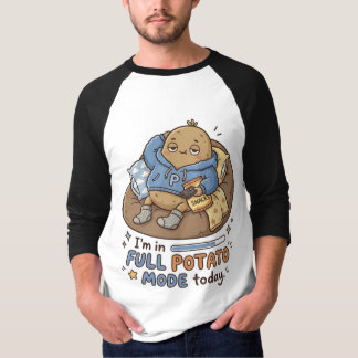 I’m in full potato mode today| Couch Potato Potato T Shirt