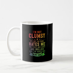 I_m inte klumpig_s, bara Golv hatar mig. Kaffemugg