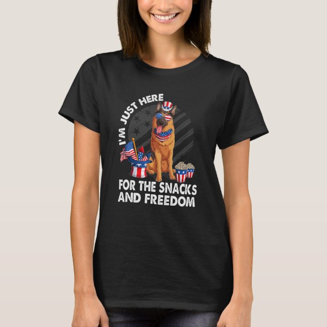 I m just here for the snacks and freedom German sh T Shirt (Framsida)