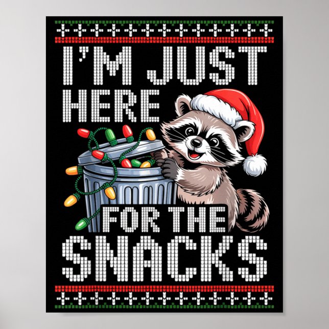 I’m Just Here For The Snacks Raccoon Christmas Ugl Poster (Framsidan)