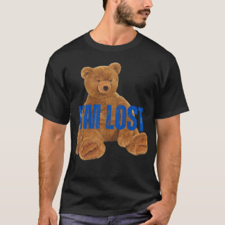 I m lost Bear Novelty 90s retro funny T Shirt