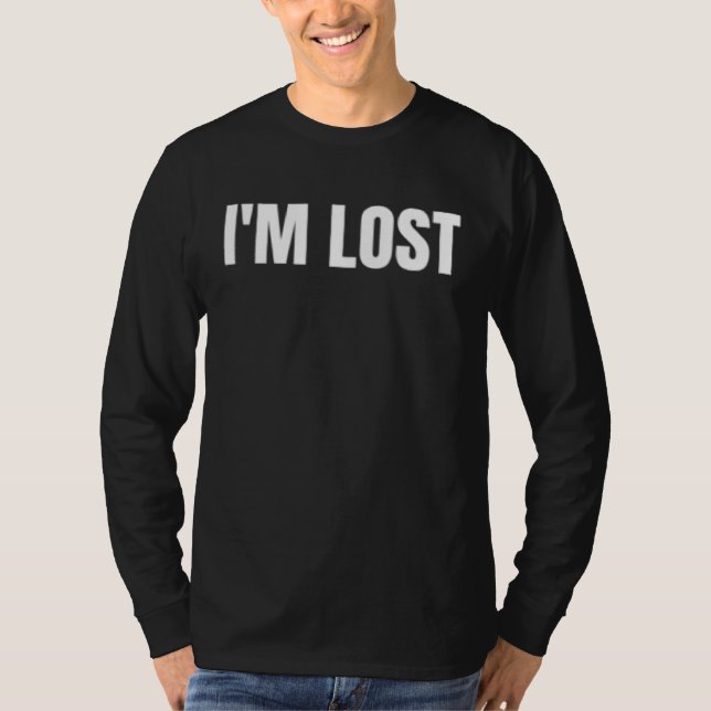 I m lost t shirt (Framsida)