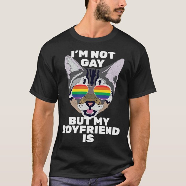 I m Not Gay But My Boyfriend Is  Cat Gay Pride T Shirt (Framsida)