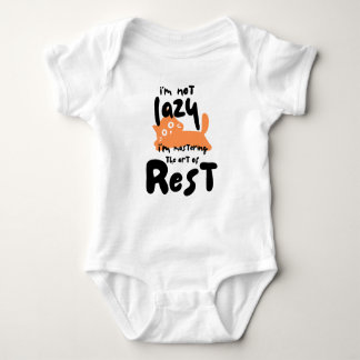 I’m not lazy, I’m mastering the art of rest T Shirt