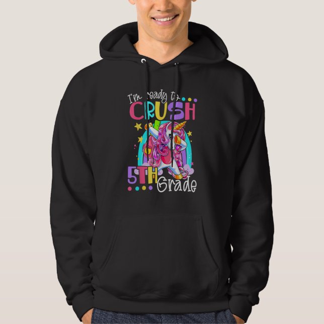 I m Ready To Crush 5th Grade Dabbing Unicorn Back  Hoodie (Framsida)