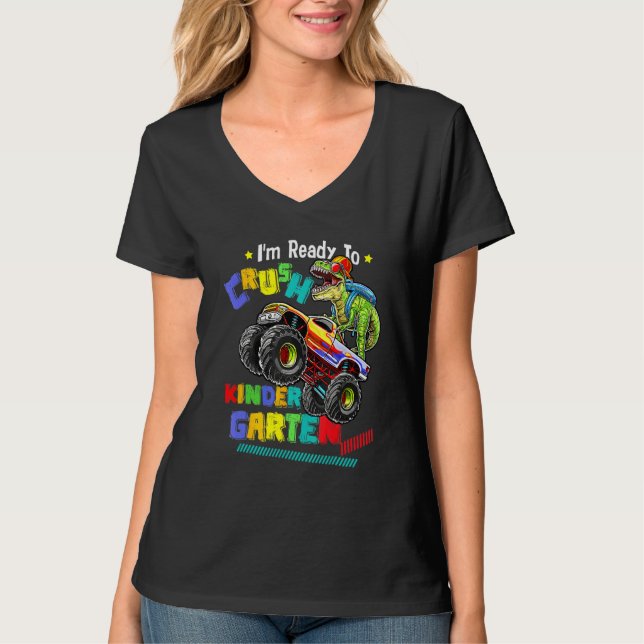 I m Ready To Crush Kindergarten Dinosaur Back To S T Shirt (Framsida)